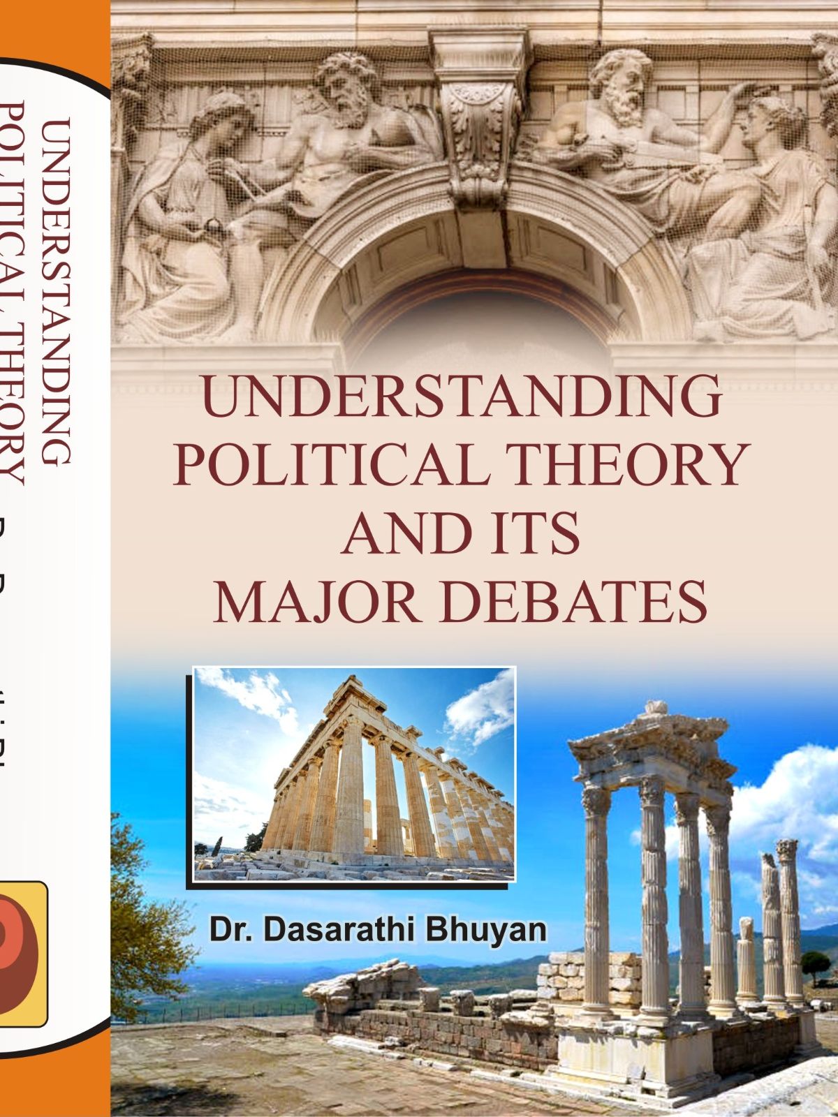 UNDERSTANDING POLITICAL THEORY AND ITS MAJOR DEBATES
